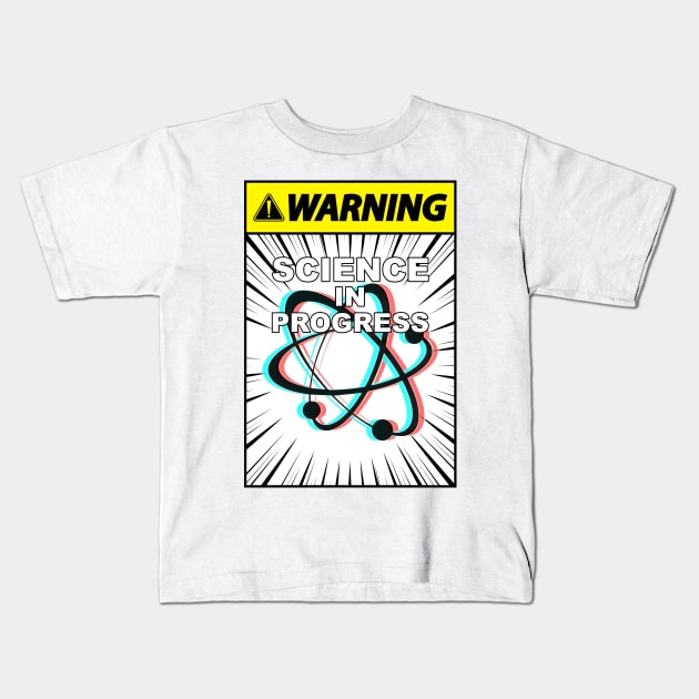 Warning, Science! Kids T-Shirt by imlying